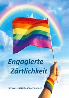 Engagierte Zärtlichkeit (eBook, PDF) - Frank, Andreas