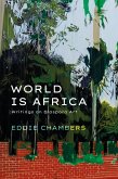 World is Africa (eBook, ePUB)