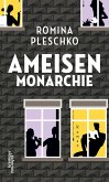Ameisenmonarchie (eBook, ePUB)
