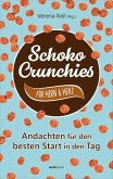 Schoko-Crunchies für Hirn & Herz (eBook, ePUB)