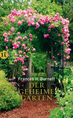 Der geheime Garten (eBook, ePUB) - Burnett, Frances Hodgson