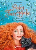 Das Geheimnis der Tierwandler / Ruby Fairygale Bd.3 (eBook, ePUB)