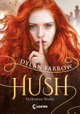 Verbotene Worte / Hush Bd.1 (eBook, ePUB)