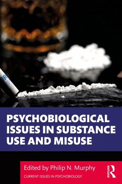 Cover Psychobiological Issues in Substance Use and Misuse (eBook, PDF)
