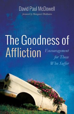 The Goodness of Affliction (eBook, ePUB)