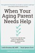 When Your Aging Parent Needs Help: A... - Bild 1