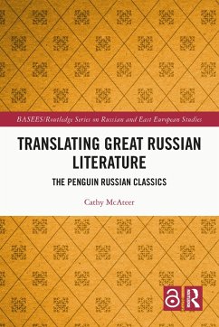 Translating Great Russian Literature (eBook, ePUB) - McAteer, Cathy