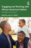 Engaging and Working with African American Fathers (eBook, PDF)