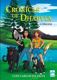 Crônicas de Dhabyta: (eBook, ePUB)