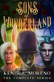 The Sons of Wonderland - The Complete Series (eBook, ePUB)