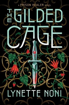 The Gilded Cage (eBook, ePUB) - Noni, Lynette