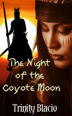 The Night Of The Coyote Moon (eBook, ePUB)