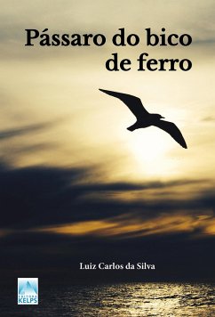 Cover Pássaro do bico de ferro (eBook, ePUB)