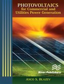 Photovoltaics for Commercial and Utilities Power Generation (eBook, PDF) Photovoltaics for Commercial and Utilities Power Generation (eBook, PDF)