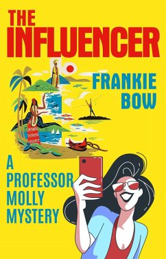The Influencer (Professor Molly Mysteries, #10) (eBook, ePUB)