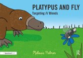 Platypus and Fly (eBook, ePUB)
