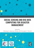 Social Sensing and Big Data Computing for Disaster Management (eBook, PDF)