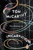 The Making of Incarnation (eBook, ePUB)