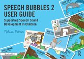 Speech Bubbles 2 User Guide (eBook, ePUB) Speech Bubbles 2 User Guide (eBook, ePUB)