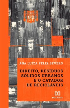 Cover Direito, resíduos sólidos urbanos e o catador de recicláveis (eBook, ePUB)