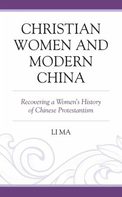 Christian Women and Modern China (eBook, ePUB) - Ma, Li
