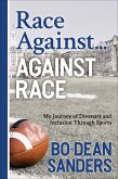 Race Against ... Against Race (eBook, ePUB)