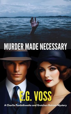 Murder Made Necessary (eBook, ePUB) - Voss, E. G.