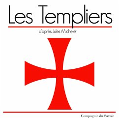 Les Templiers (MP3-Download) - Michelet, Jules