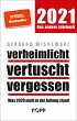 verheimlicht - vertuscht - vergessen... - Bild 1