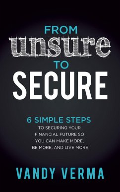 From Unsure to Secure (eBook, ePUB) - Verma, Vandy