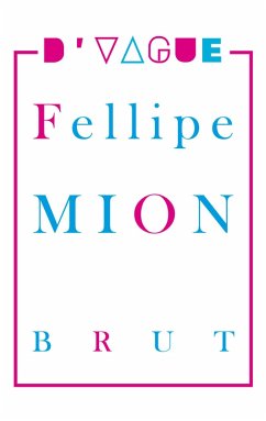 D'VAGUE (eBook, ePUB) - Mion, Fellipe