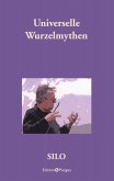Universelle Wurzelmythen (eBook, ePUB)