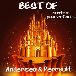 Best of de contes pour enfants (MP3-Download) - Andersen,; Grimm,; Lucas, Céline