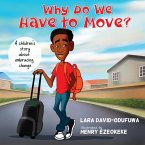 Why Do we Have to Move? (1, #1) (eBook, ePUB)