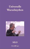 Universelle Wurzelmythen (eBook, PDF)