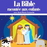 La Bible racontée aux enfants (MP3-Download)