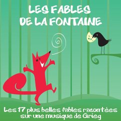 Les 17 plus belles fables la Fontaine (MP3-Download) - de la Fontaine, Jean