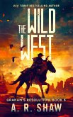The Wild West (Graham's Resolution, #6) (eBook, ePUB)