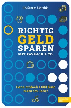 Richtig Geld sparen mit Payback & Co. (eBook, ePUB) - Switalski, Ulf-Gunnar