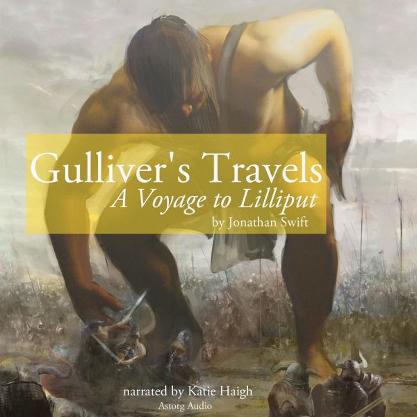 Gulliver's Travels: A Voyage to Lilliput (MP3-Download) Gulliver's Travels: A Voyage to Lilliput (MP3-Download)