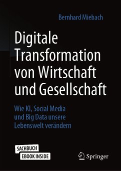 Digitale Transformation von Wirtschaft und Gesellschaft (eBook, PDF) - Miebach, Bernhard