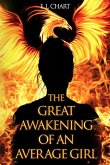 The Great Awakening of An Average Girl (eBook, ePUB) The Great Awakening of An Average Girl (eBook, ePUB)