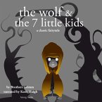 The Wolf and the Seven Little Kids, a fairytale (MP3-Download)