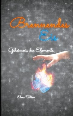 Brennendes Eis (eBook, ePUB) - Tallian, Elena