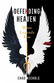 Defending Heaven (eBook, ePUB)