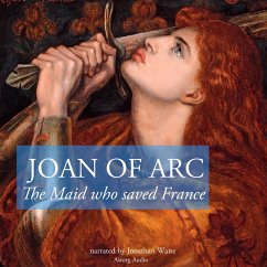 The story of Joan of Arc, the Maid who saved France (MP3-Download) - Gardner, JM