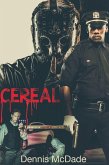 Cereal (eBook, ePUB) Cereal (eBook, ePUB)