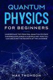 Quantum Physics for Beginners (eBook, ePUB)