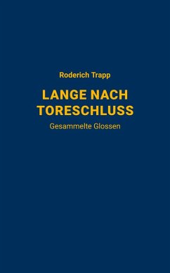 LANGE NACH TORESCHLUSS (eBook, ePUB) - Trapp, Roderich