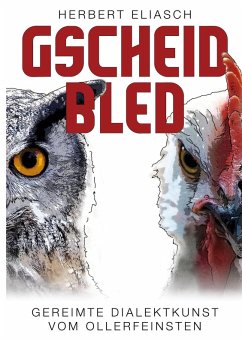 Gscheid Bled (eBook, ePUB) - Eliasch, Herbert